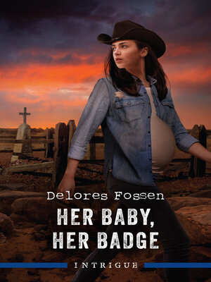 cover image of Her Baby, Her Badge